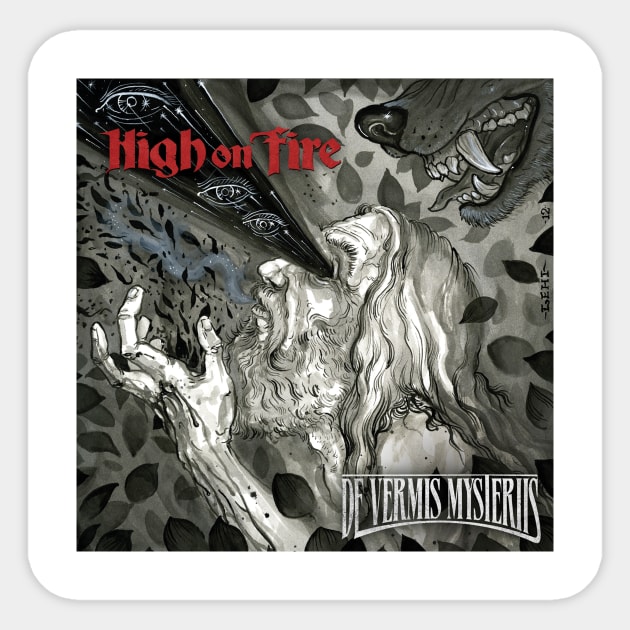 High On Fire De Vermis Mysteriis 2 Album Sticker by Mey X Prints